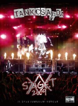 Tankcsapda : 20 Eves Jubileumi Koncert - Sziget 2009 Tankcsapda : 20 Eves Jubileumi Koncert - Sziget 2009